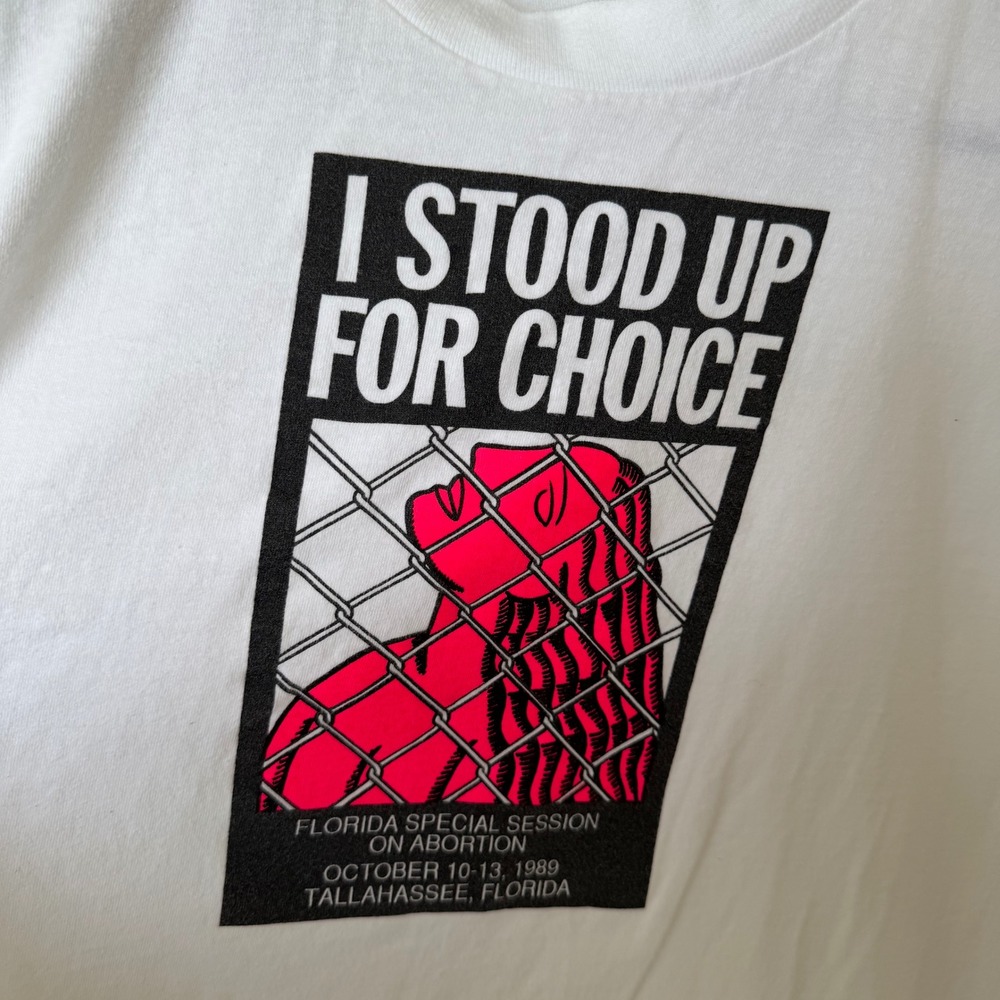 Vintage 1989 I Stood Up‎ For Choice Florida Pro-Choice T-Shirt Oneita XL White